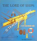 Book cover of The Lore of Ships by TRYCKARE, Tre & KIHLBERG, Bengt (ed.)